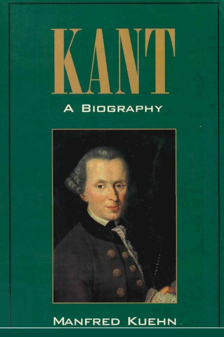 Kant: A Biography