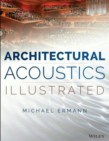 Architectural Acoustics Illustrated