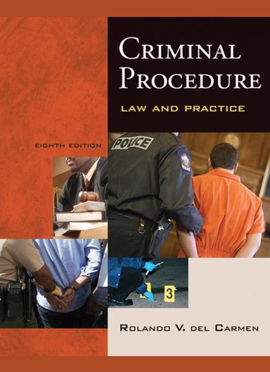 CRIMINAL PROCEDURE LAW AND PRACTICE