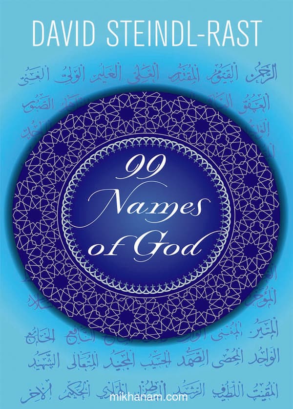 99 Names of God by David Steindl - Rast (1)