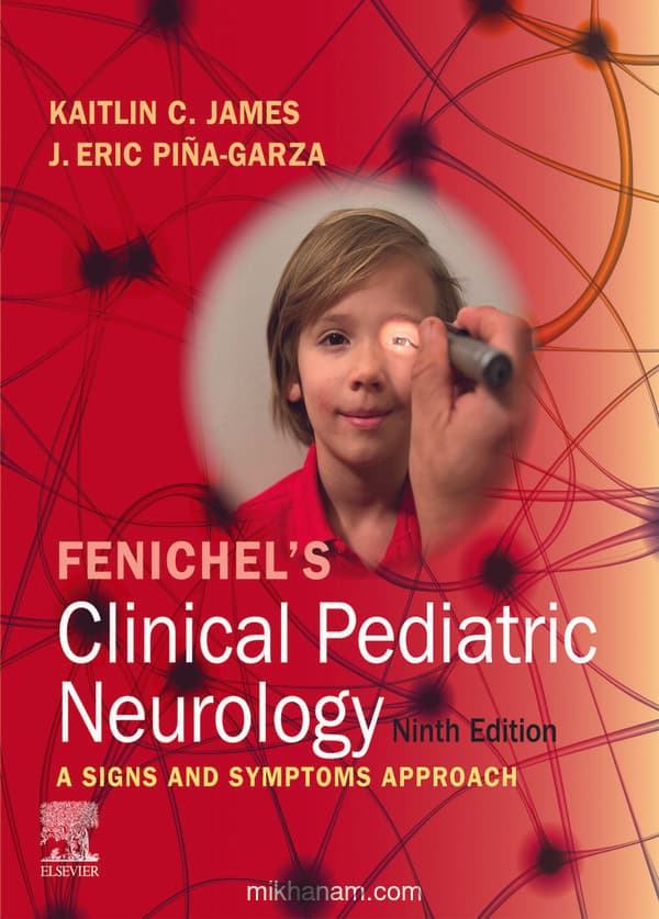 fenichel s clinical pediatric neurology (ninth edition)