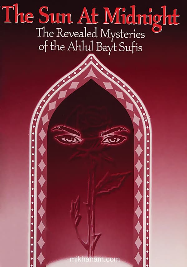the_sun_at_midnight_the_revealed_mysteries_of_the ahlul bayt sufis